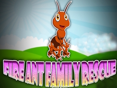 Spēle Fire Ant Family Rescue