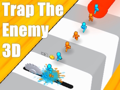 Spēle Trap The Enemy 3D