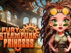 Spēle Fury of the Steampunk Princess