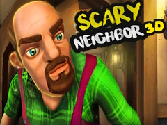 Spēle Scary Neighbor 3D