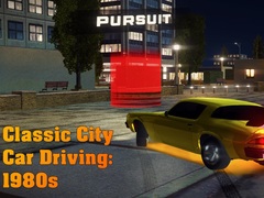 Spēle Classic City Car Driving: 1980s