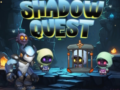 Spēle Shadow Quest