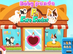 Spēle Baby Panda Pet Care Center 