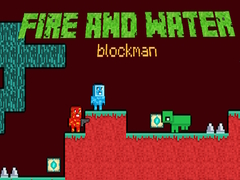 Spēle Fire and Water Blockman