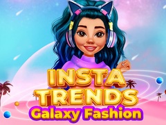 Spēle Insta Trends Galaxy Fashion