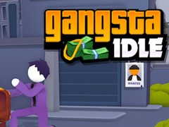 Spēle Gangsta Idle