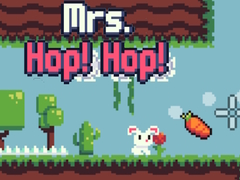 Spēle Mrs. Hop! Hop!