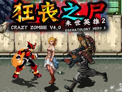 Spēle Crazy Zombie 4.0 Eschatology Hero 2