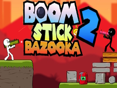 Spēle Boom Stick Bazooka 