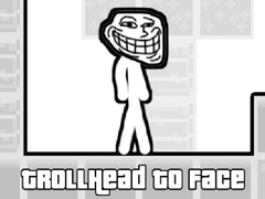 Spēle TrollHead to Face