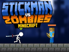 Spēle Stickman vs Zombies Minecraft