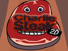 Spēle Charlie the Steak