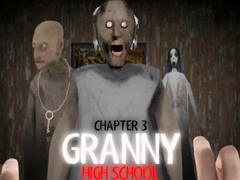 Spēle Granny Chapter 3 High School