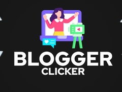 Spēle Blogger Clicker