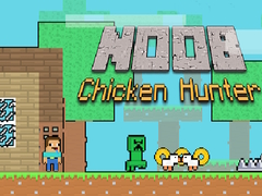 Spēle Noob Chicken Hunter