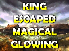 Spēle King Escaped Magical Glowing