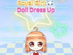 Spēle Royal Girl: Doll Dress Up