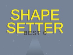 Spēle Shape Setter