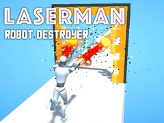 Spēle LaserMan Robot Destroyer