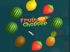 Spēle Fruit Chopper