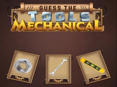 Spēle Guess the Tools Mechanical