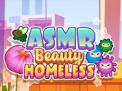 Spēle ASMR Beauty Homeless