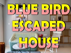 Spēle Blue Bird Escaped House