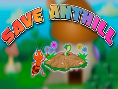 Spēle Save Anthill