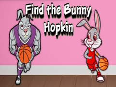 Spēle Find the Bunny Hopkin