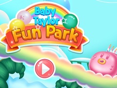 Spēle Baby Taylor Fun Park