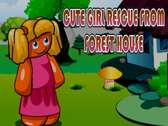 Spēle Cute Girl Rescue from Forest House