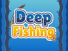 Spēle Deep Fishing