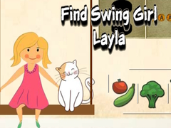 Spēle Find Swing Girl Layla