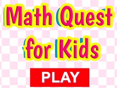 Spēle Math Quest For Kids