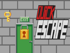 Spēle Quick Escape!