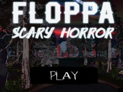 Spēle Floppa Scary Horror