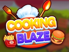 Spēle Cooking Blaze