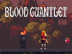 Spēle Blood Gauntlet