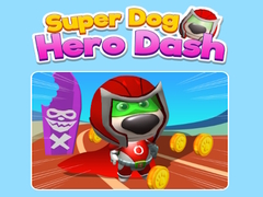 Spēle Super Dog Hero Dash