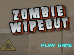 Spēle Zombie Wipeout