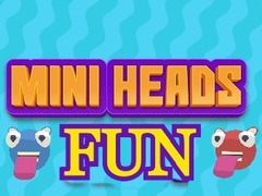 Spēle Mini Heads Fun