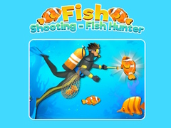 Spēle Fish Shooting - Fish Hunter