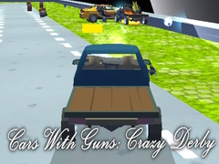 Spēle Cars With Guns: Crazy Derby