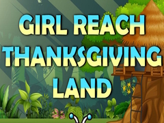 Spēle Girl Reach Thanksgiving Land