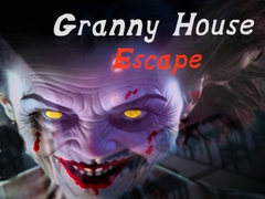 Spēle Granny House Escape