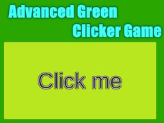 Spēle Advanced Green Clicker Game