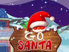 Spēle Go Santa