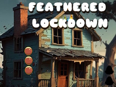 Spēle Feathered Lockdown