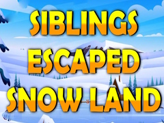 Spēle Siblings Escaped Snow Land