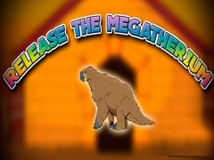 Spēle Release the Megatherium